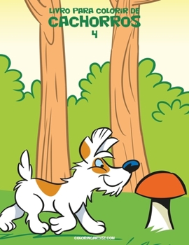 Paperback Livro para Colorir de Cachorros 4 [Portuguese] Book