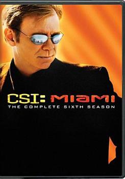 CSI: Miami - The Sixth Season