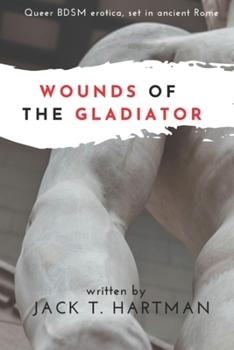 Paperback Wounds of the Gladiator Book