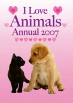 Hardcover I Love Animals Annual Book