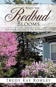 Paperback When the Redbud Blooms Book