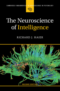 Paperback The Neuroscience of Intelligence Book