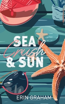 Paperback Sea, Crush & Sun [French] Book