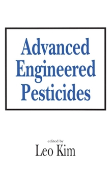 Hardcover Advanced Engineered Pesticides Book