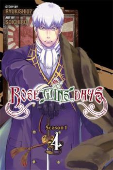 Rose Guns Days Season 1, Vol. 4 - Book #4 of the Rose Guns Days