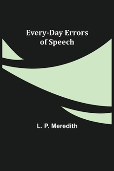 Paperback Every-Day Errors of Speech Book