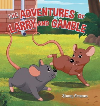 Hardcover The Adventures of Larry and Gamble Book
