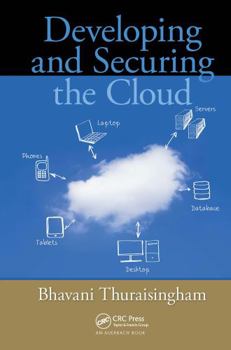 Hardcover Developing and Securing the Cloud Book