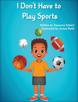 Paperback I Don't Have to Play Sports Book