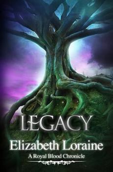 Paperback Legacy: a Royal Blood Chronicle Book