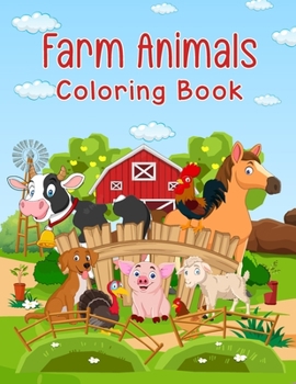 Farm Friends Coloring Book for Children:: Meet the Animals of the Countryside!