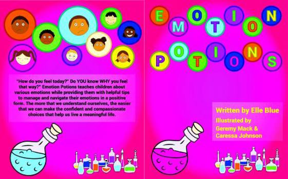Paperback Emotion Potions: Managing your Emotions in a Positive Way Book
