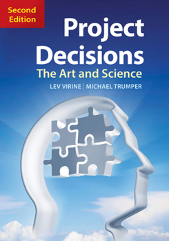 Paperback Project Decisions, 2nd Edition: The Art and Science Book