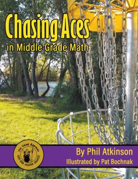 Paperback Chasing Aces in Middle Grade Math Book