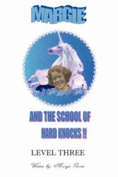 Paperback Margie and the School of Hard Knocks-Level Three Book