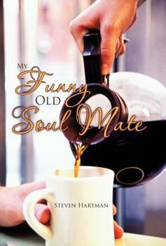 Hardcover My Funny Old Soul Mate Book
