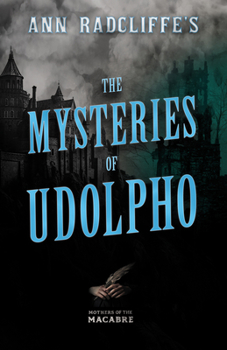 Paperback Ann Radcliffe's The Mysteries of Udolpho Book