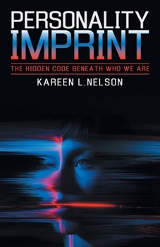 Paperback Personality Imprint: The Hidden Code Beneath Who We Are Book