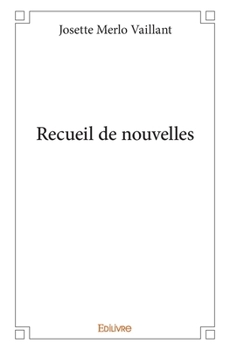 Paperback Recueil de nouvelles [French] Book