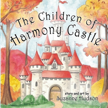 Paperback The Children of Harmony Castle Book