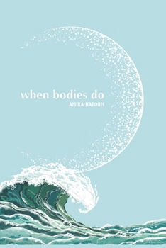 Paperback When Bodies Do Book