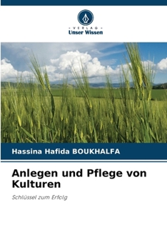 Paperback Anlegen und Pflege von Kulturen [German] Book