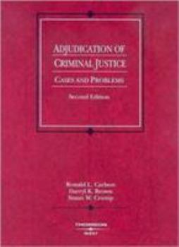 Paperback Adjudication of Criminal Justice: Cases and Problems Book