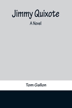 Paperback Jimmy Quixote Book