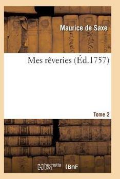 Paperback Mes Rêveries Tome 2 [French] Book