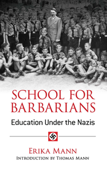 Paperback School for Barbarians: Education Under the Nazis Book
