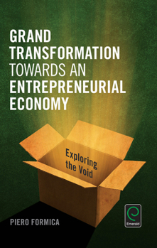 Hardcover Grand Transformation to Entrepreneurial Economy Book