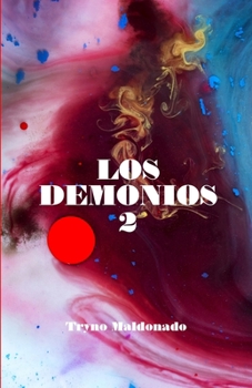 Paperback Los demonios: Volumen 2 [Spanish] Book