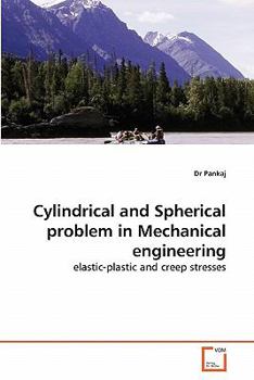 Paperback Cylindrical and Spherical Problem in Mechanical Engineering Book