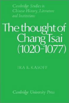 Paperback The Thought of Chang Tsai (1020-1077) Book