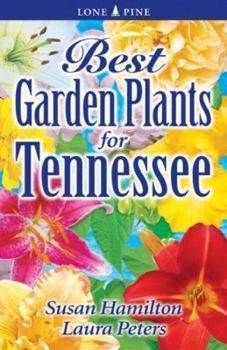 Paperback Best Garden Plants for Tennessee Book