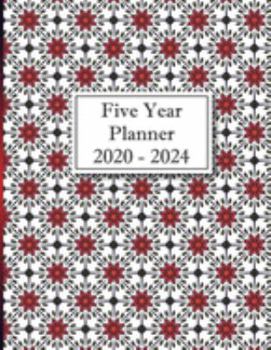 Five Year Planner: 2020-2024 Monthly Five Year Journal | 5 Year Planner | 60 Months Calendar | 5 Year Appointment Book | Mandela Pattern 5