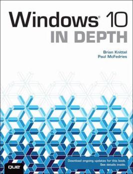 Paperback Windows 10 in Depth (Includes Content Update Program) Book