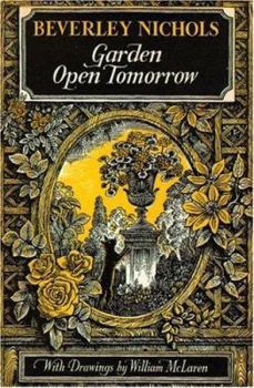 Hardcover Garden Open Tomorrow Book