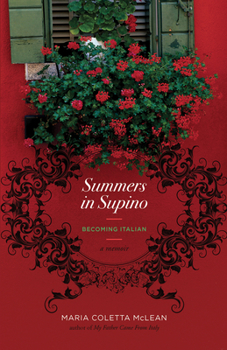 Paperback Summers in Supino: Becoming Italian Book