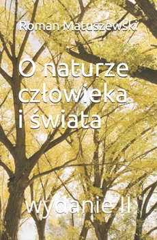 Paperback O naturze czlowieka i swiata Book