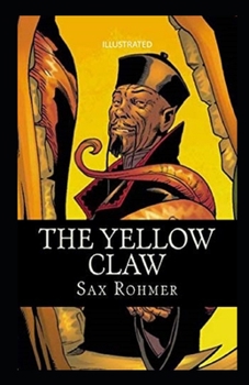 Paperback The Yellow Claw Illustrated Book