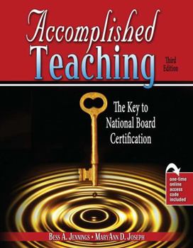 Paperback Accomplished Teaching: The Key to National Board Certification Book