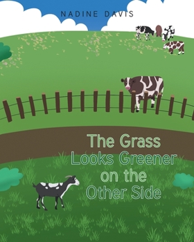 Paperback The Grass Looks Greener on the Other Side Book