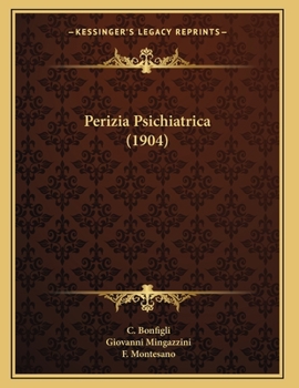 Paperback Perizia Psichiatrica (1904) [Italian] Book