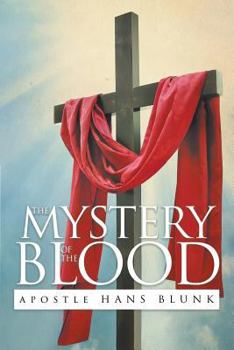 Paperback The Mystery of the Blood Book