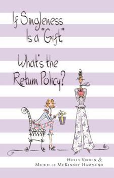 Paperback If Singleness Is a Gift, What's the Return Policy? Book