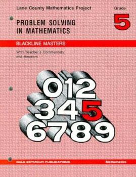 Paperback The Lane County Mathematics Project Problem Solving in Mathematics: Grade 5 Book