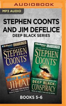 Stephen Coonts and Jim DeFelice Deep Black Series: Books 5-6: Jihad & Conspiracy