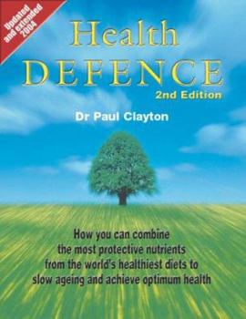 Paperback Health Defence. Paul Clayton Book