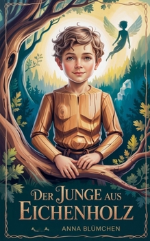 Paperback Der Junge aus Eichenholz [German] Book